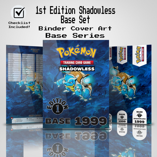 1st Edition Shadowless Base Set Binder Cover Art and Pokemon TCG Card Checklist