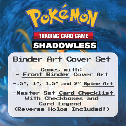 Shadowless Base Set Binder Cover Art and Pokemon TCG Card Checklist